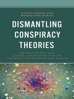 cover image of Dismantling Conspiracy Theories